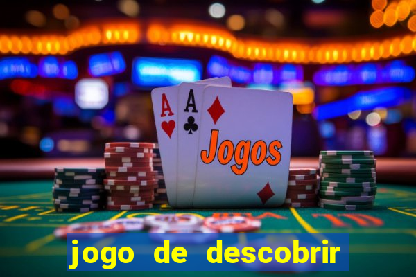 jogo de descobrir o pais